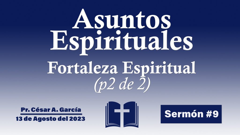 13082023 – Fortaleza Espiritual p2 de 2